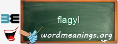 WordMeaning blackboard for flagyl